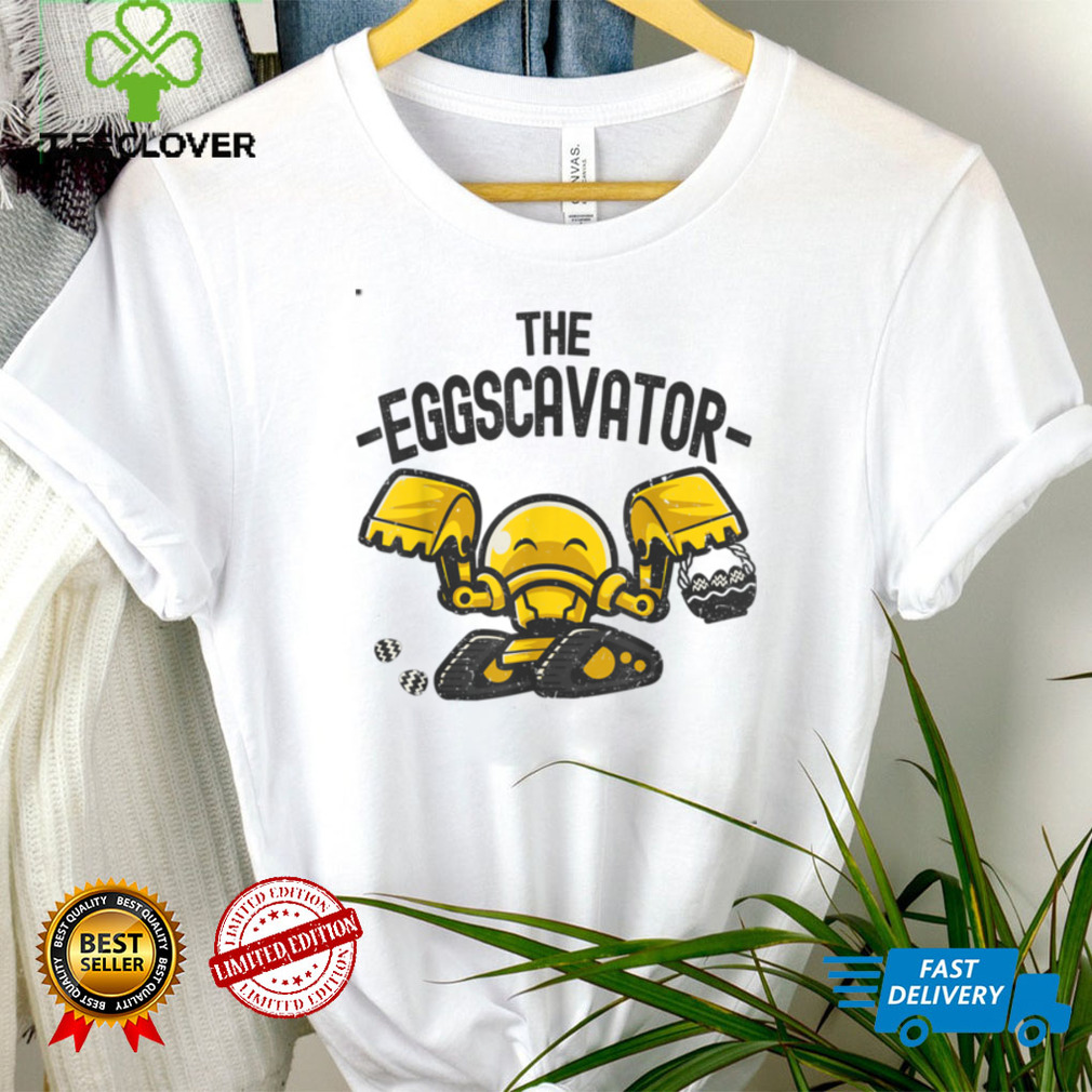 EggsCavator   Funny Excavator Hiding & Hunting Easter Eggs T Shirt Sweater Shirt