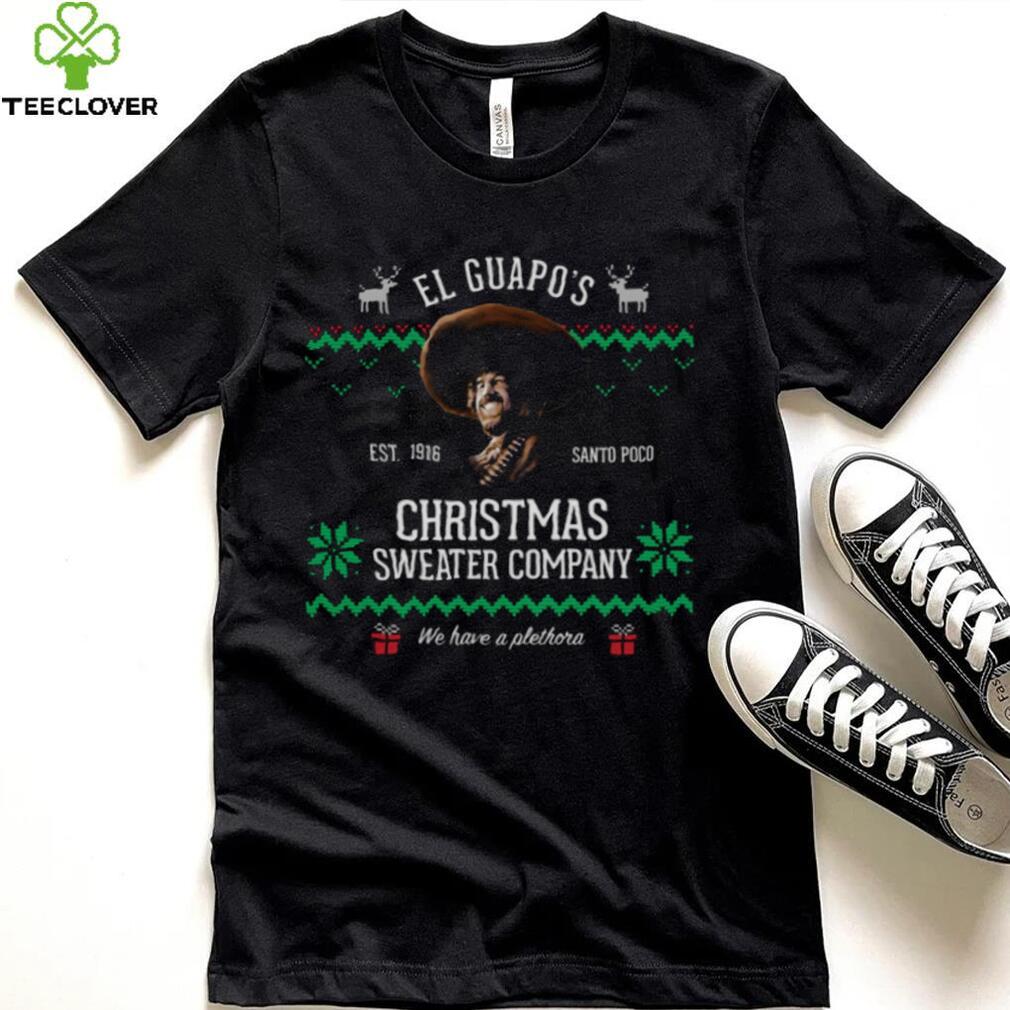 El Guapo’s Christmas Company Xmas shirt El Guapo’s Christmas Company Xmas shirt
