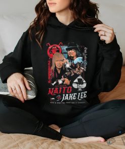 El Ingobernable Good Looking Emperor Tetsuya Naito and Jake Lee shirt
