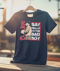 El Jefe Say Hello To The Bad Boy T Shirt