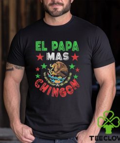 El Papa Mas Chingon Mexican Unisex t shirt