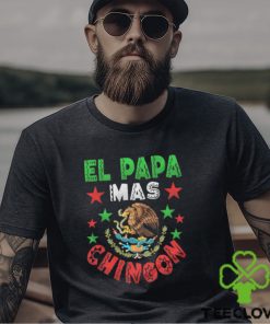 El Papa Mas Chingon Mexican Unisex t hoodie, sweater, longsleeve, shirt v-neck, t-shirt