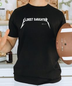 Eldest Daughter Reductress T Shirt