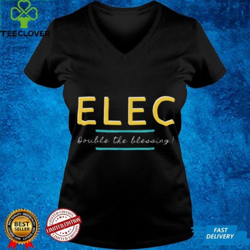 Elec Double The Blessing Shirt