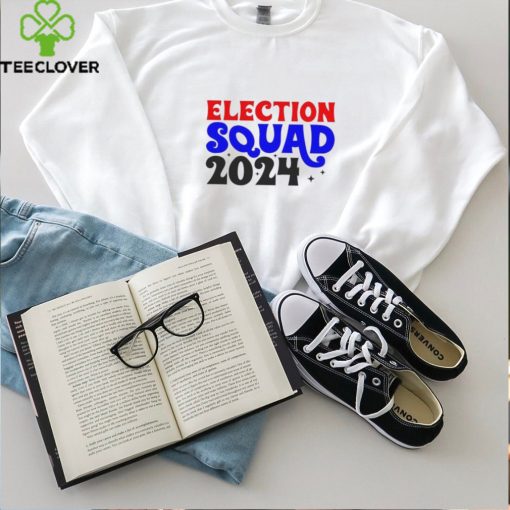 Election squad 2024 Shirt