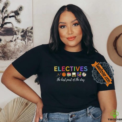 Electives Shirt Teacher Shirt PE Teacher Shirt Music Teacher Shirt