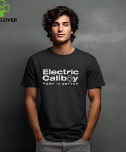 Electric Callboy Merch Pump It Better Shirt