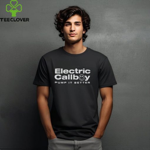 Electric Callboy Merch Pump It Better Shirt