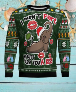 Elephant I Didn’t Fart My Butt Blew You A Kiss Ugly Christmas Sweater