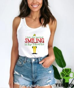 Elf I Just Like Smiling Smiling Is My Favorite T Shirt 1 Elf I Just Like Smiling Smiling Is My Favorite T Shirt