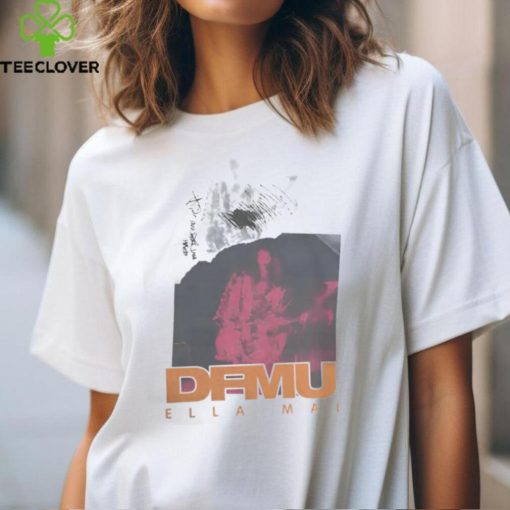 Ella Mai Merch Dfmu Sweathoodie, sweater, longsleeve, shirt v-neck, t-shirt