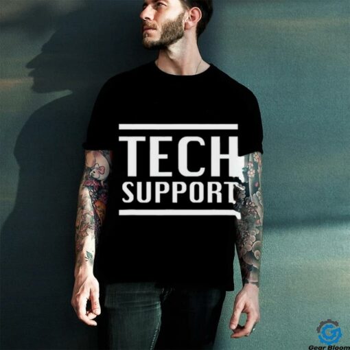 Elon Musk Tech Support T Shirt