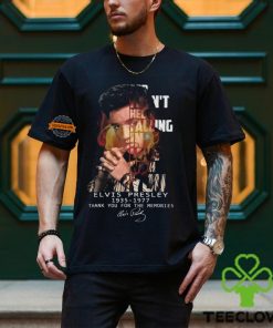 Elvis Presley 1935 1977 Thank You For The Memories Shirt