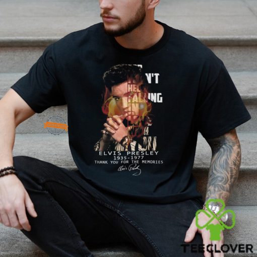 Elvis Presley 1935 1977 Thank You For The Memories Shirt