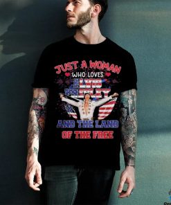 Elvis Presley Just A Woman Who Loves The Land Of The Free America T Shirt