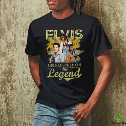 Elvis Presley The Man The Myth The Legend T Shirt