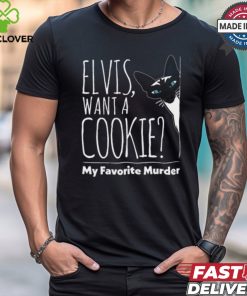 Elvis Want A Cookie My Favorite Murder shirt 2 Elvis Want A Cookie My Favorite Murder shirt