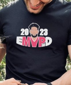 Embiid 2023 Mvp New 2023 Shirt
