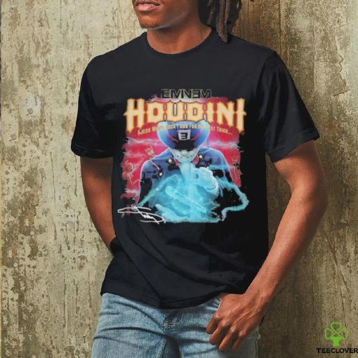 Eminem Houdini Guess Who’s Back And For My Last Trick T Shirt