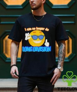 Emoji I Can No Longer Do Long Division 2023 Shirt