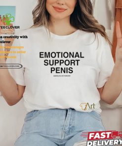 Emotional Support Penis Assholes Live Forever Tee Shirt 2 Emotional Support Penis Assholes Live Forever Tee Shirt