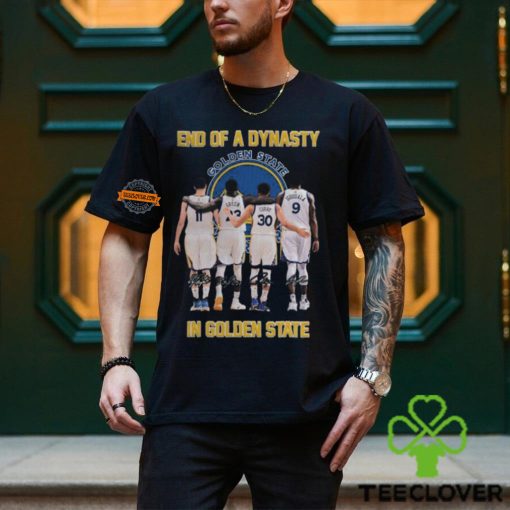 End Of A Dynasty In Golden State T Shirt