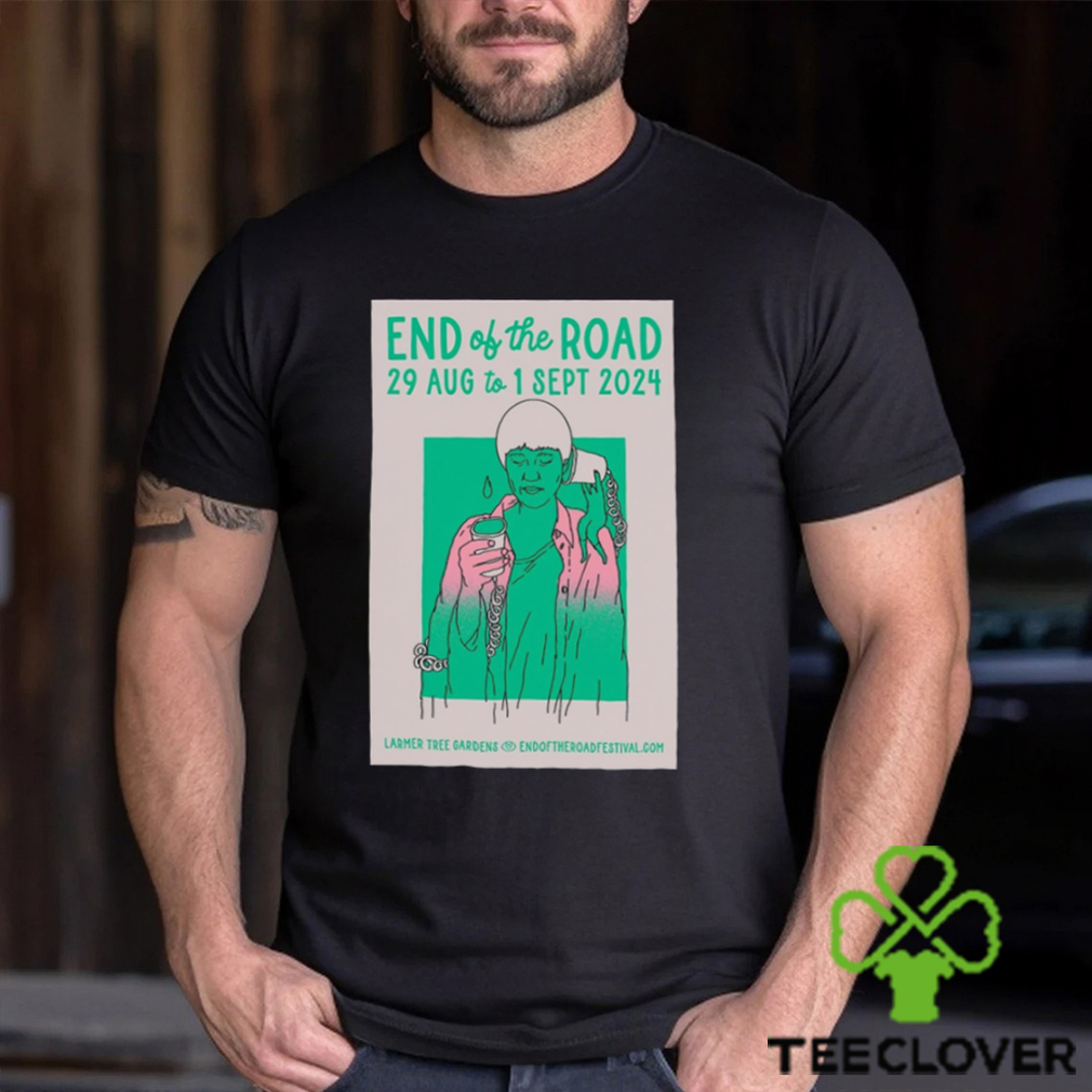 End Of The Road 2024 29 August & 1 September Event Shaftesbury Poster t shirt End Of The Road 2024 29 August & 1 September Event Shaftesbury Poster t shirt