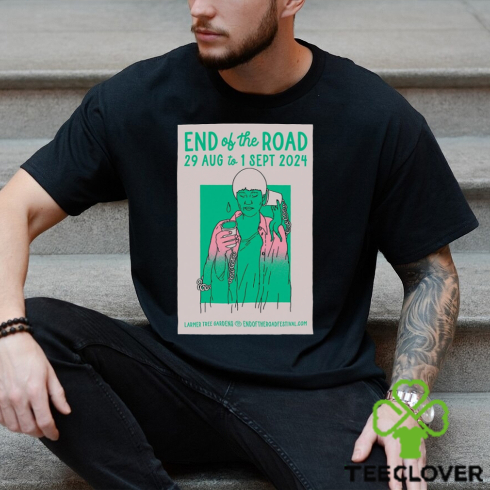 End Of The Road 2024 29 August & 1 September Event Shaftesbury Poster t shirt End Of The Road 2024 29 August & 1 September Event Shaftesbury Poster t shirt