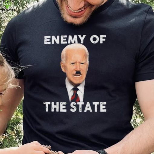 Enemy Of State Trump Quotes Pedohitler Joe Biden Shirt