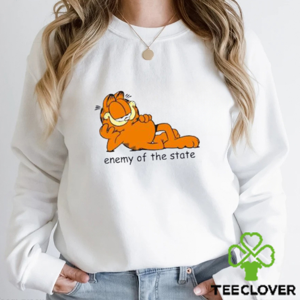Enemy Of The State Funny Garfield Shirt Enemy Of The State Funny Garfield Shirt