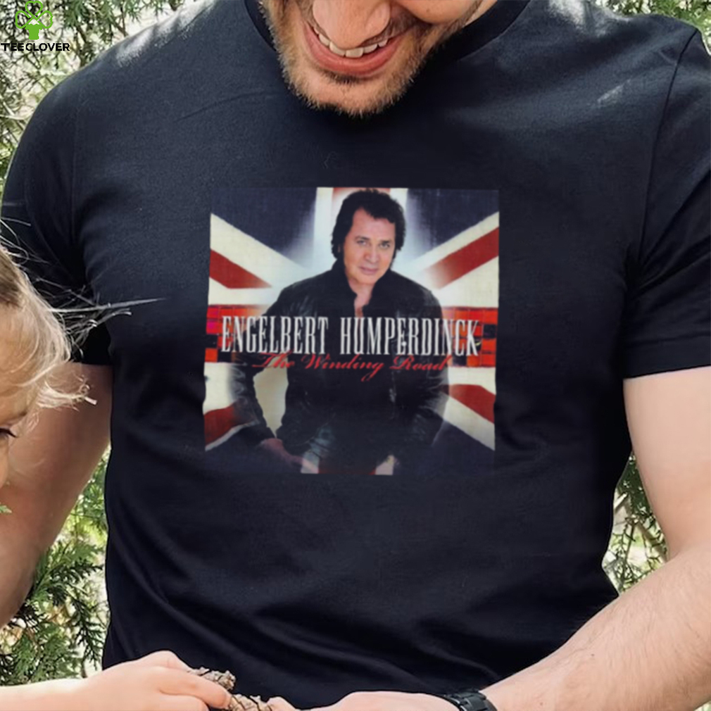 Engish Country Rock Singer Engelbert Humperdinck shirt