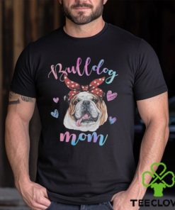 English Bulldog Dog Mom Shirt 2 English Bulldog Dog Mom Shirt