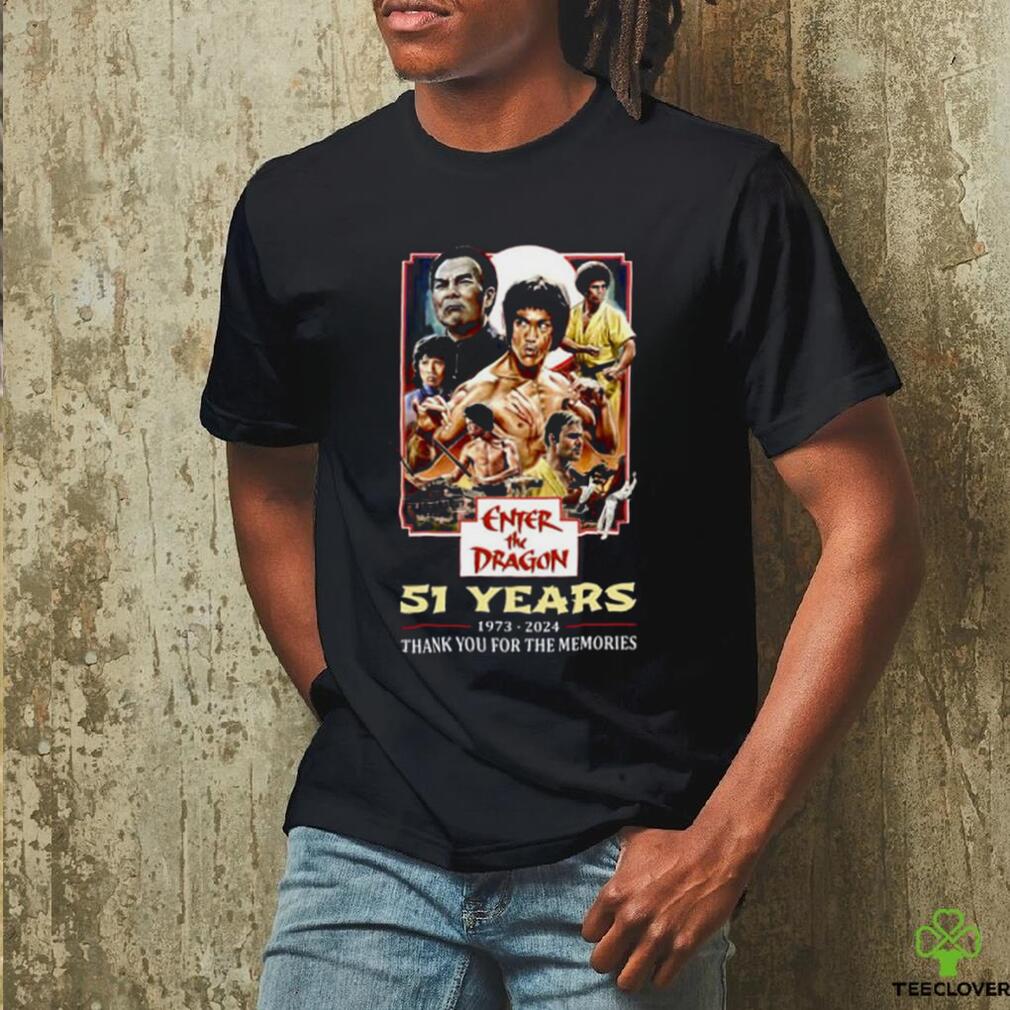 Enter The Dragon 51 Years Of 1973 2024 Thank You For The Memories T Shirt Enter The Dragon 51 Years Of 1973 2024 Thank You For The Memories T Shirt