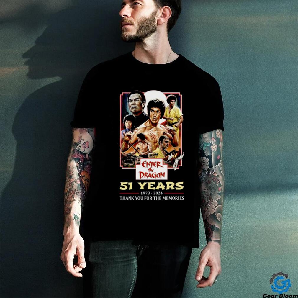 Enter The Dragon 51 Years Of 1973 2024 Thank You For The Memories T Shirt Enter The Dragon 51 Years Of 1973 2024 Thank You For The Memories T Shirt