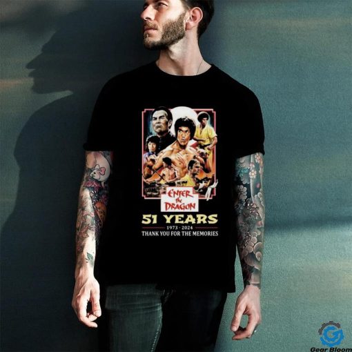 Enter The Dragon 51 Years Of 1973 2024 Thank You For The Memories T shirt