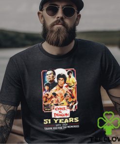Enter The Dragon 51 Years Of 1973 2024 Thank You For The Memories t shirt