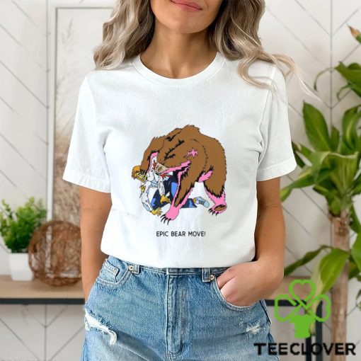 Epic Bear Move Shirt