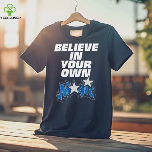 Epic caption believe in your own magic hoodie, sweater, longsleeve, shirt v-neck, t-shirt