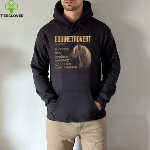 Equinetrovert Definition Equestrian Horse Lover T Shirt