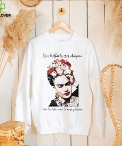 Eres brillante eres chingona vive tu vida T Shirt