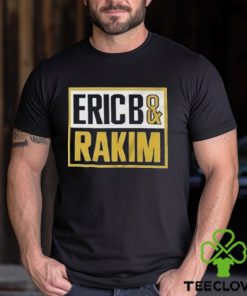 Eric B And Rakim American Hip Hop Shirt