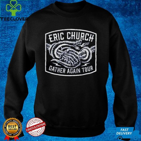 Eric Church gather again tour shirt