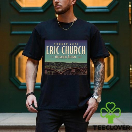 Eric Church tour 2023 poster hoodie, sweater, longsleeve, shirt v-neck, t-shirt