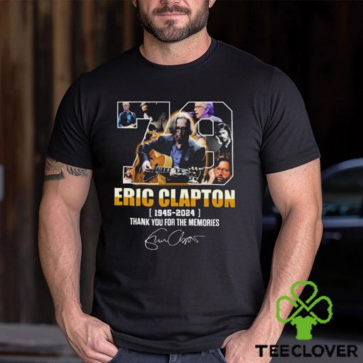 Eric Clapton 1945 – 2024 Thank You For The Memories Signature Shirt