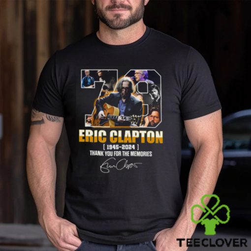 Eric Clapton 1945 – 2024 Thank You For The Memories T Shirt