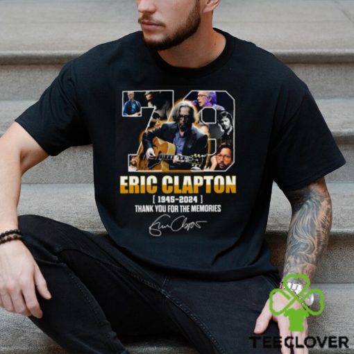 Eric Clapton 1945 – 2024 Thank You For The Memories T Shirt