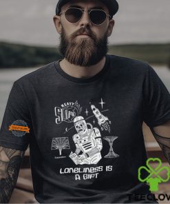 Eric Kenney Loneliness Is A Gift Shirt