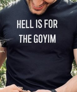 Erika Meitner Hell Is For The Goyim Shirt