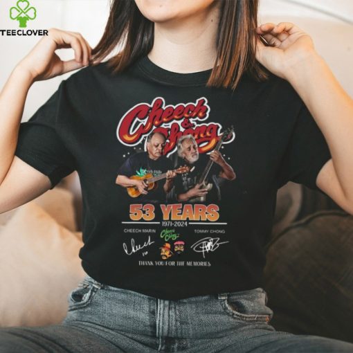 Erly Hills 53 Years Cheech Marin 1971 2024 Tommy Chong 10 Thank You For The Memories Shirt
