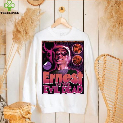 Ernest Vs The Evil Dead Horrible Shirt